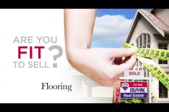RE/MAX “Fit to Sell” Series – Flooring